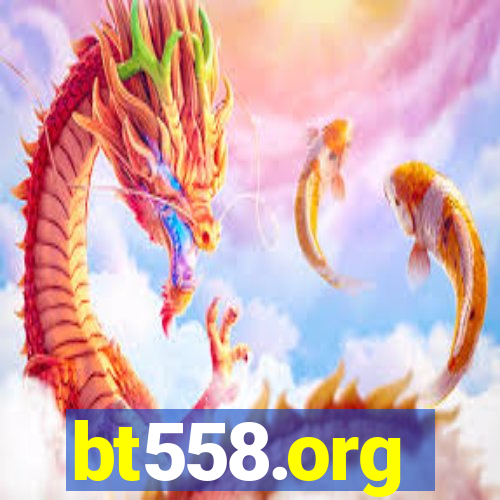 bt558.org