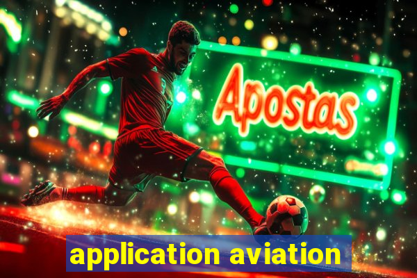 application aviation