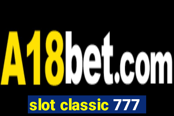 slot classic 777