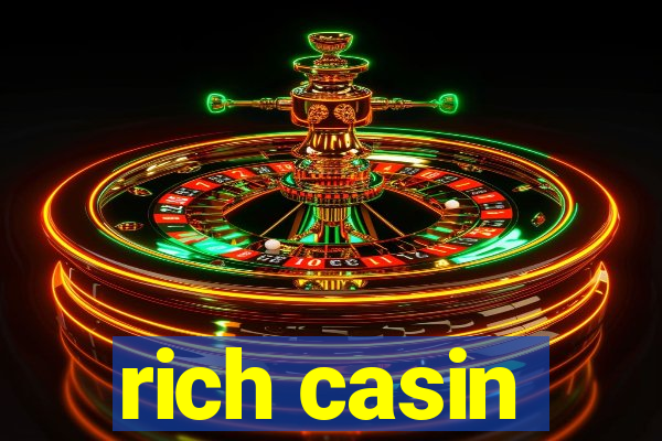 rich casin