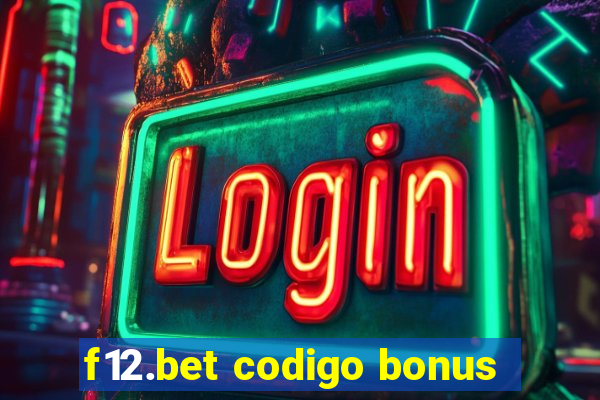 f12.bet codigo bonus