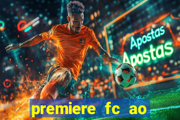 premiere fc ao vivo gratis