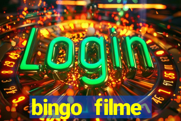 bingo filme completo dublado