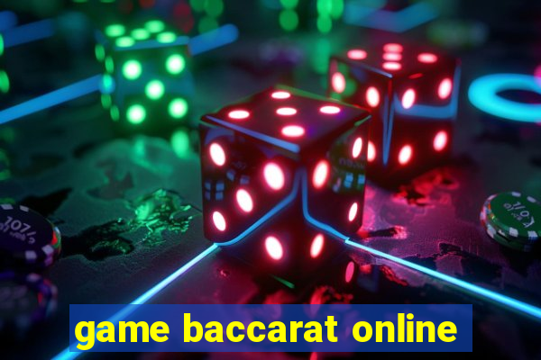 game baccarat online