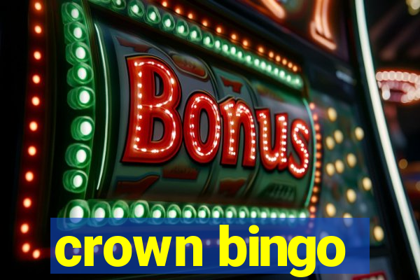 crown bingo