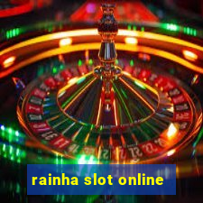 rainha slot online