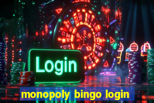 monopoly bingo login