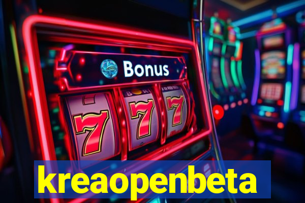 kreaopenbeta