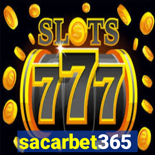 sacarbet365