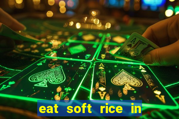 eat soft rice in another world pt br