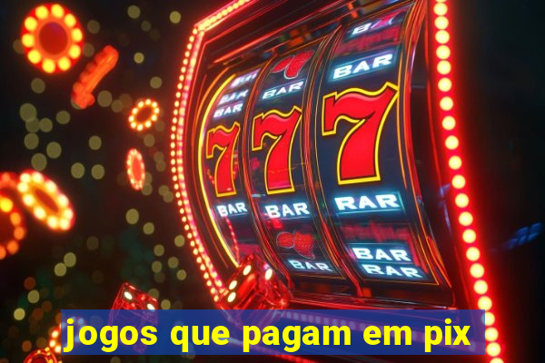 jogos que pagam em pix