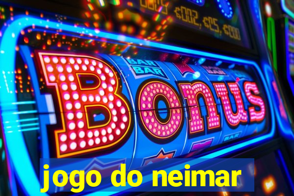 jogo do neimar