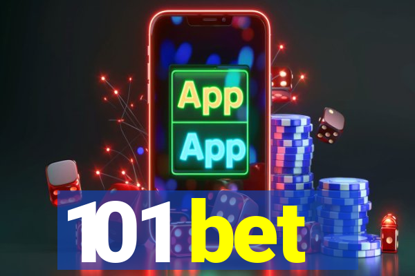 101 bet