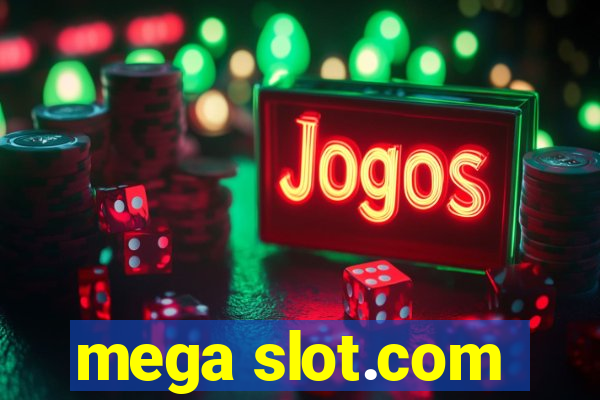 mega slot.com