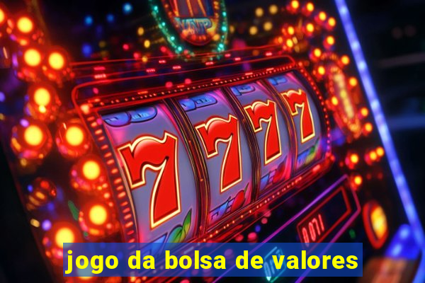 jogo da bolsa de valores