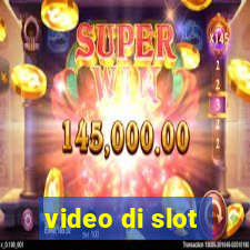 video di slot