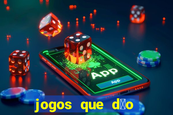 jogos que d茫o bonus no cadastro