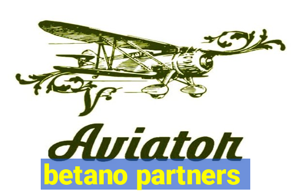 betano partners