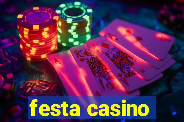 festa casino