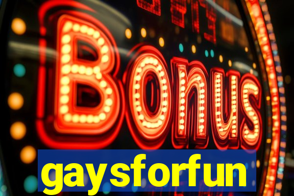 gaysforfun