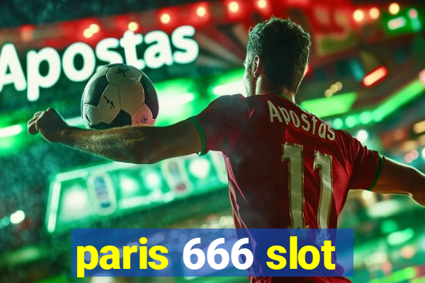 paris 666 slot