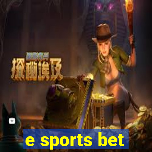 e sports bet