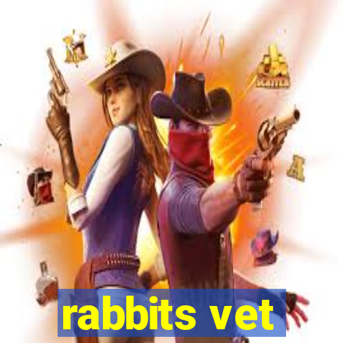 rabbits vet