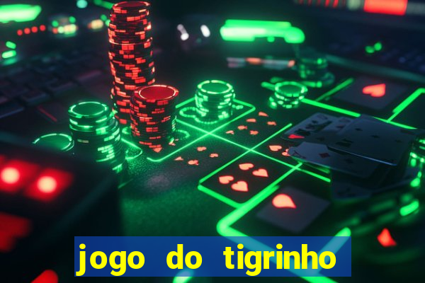 jogo do tigrinho aposta de 5 reais