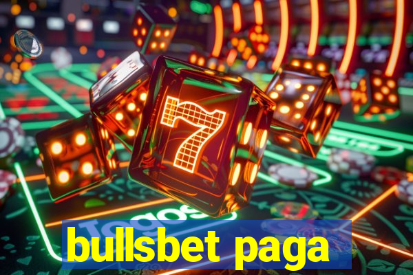 bullsbet paga