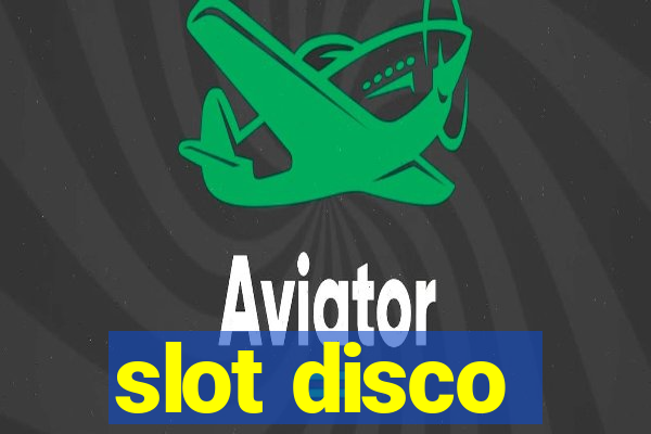 slot disco