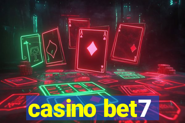 casino bet7