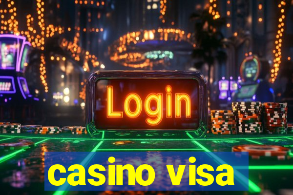 casino visa