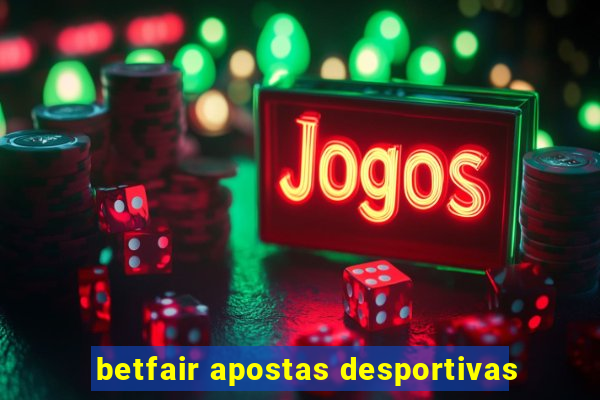 betfair apostas desportivas