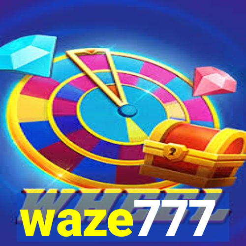 waze777