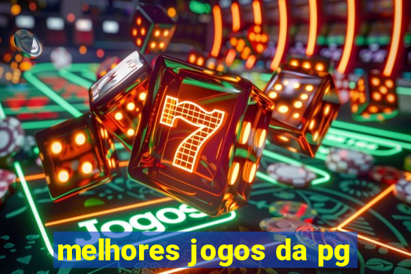 melhores jogos da pg