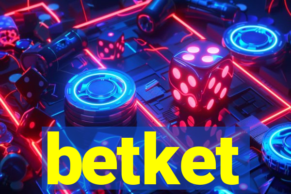 betket