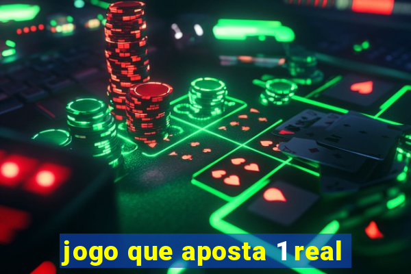 jogo que aposta 1 real