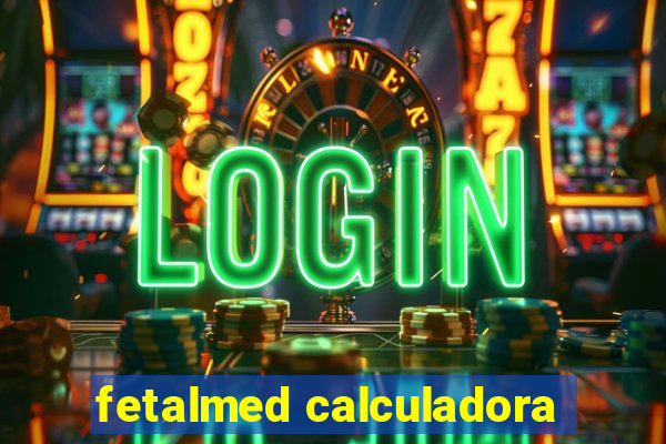 fetalmed calculadora