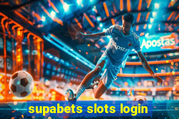 supabets slots login