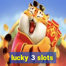 lucky 3 slots