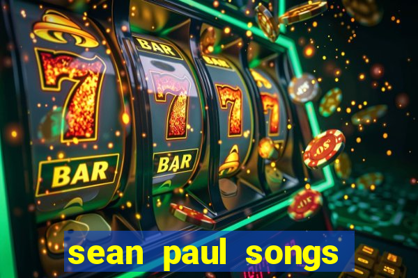 sean paul songs get busy