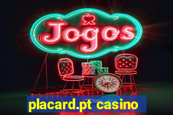 placard.pt casino