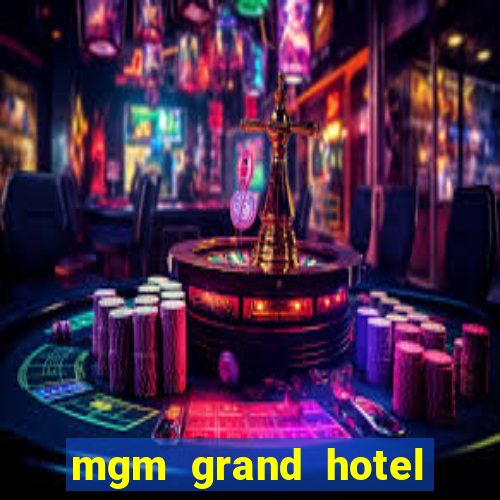 mgm grand hotel and casino reviews