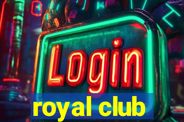 royal club