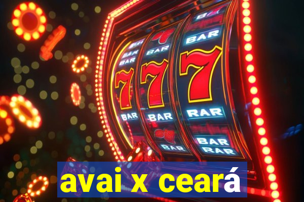 avai x ceará