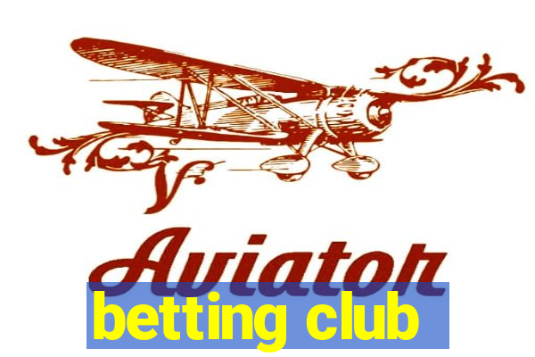 betting club