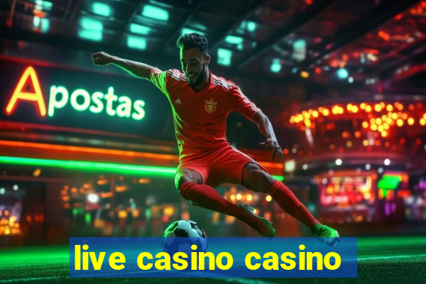 live casino casino