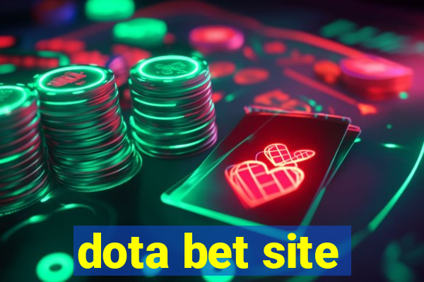 dota bet site