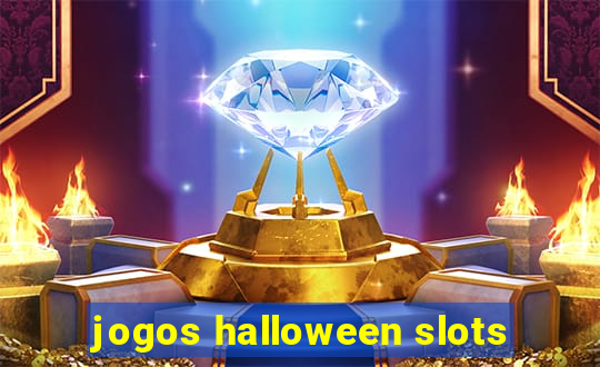 jogos halloween slots