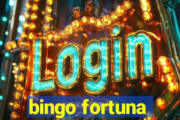 bingo fortuna